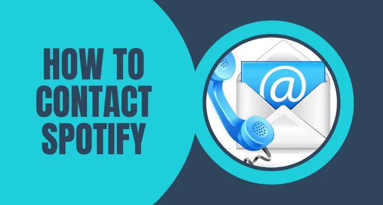 How to contact Spotify