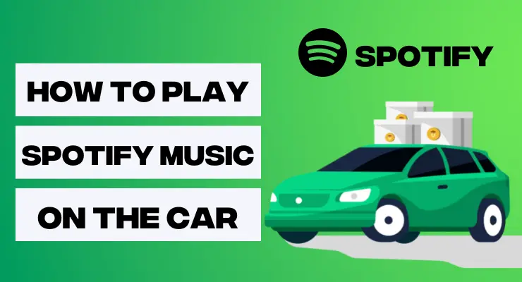 How to play Spotify Music on car in 2023