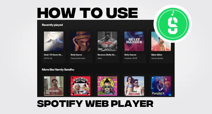 How to use Spotify Web Player in 2023